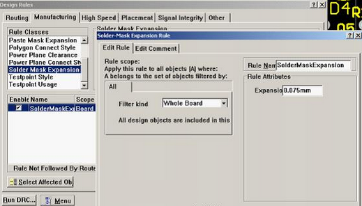 5. 而對于阻焊的調整則可以通過按D、R調出[Manufacturing]制作設計規則的[Solder-Mask Expansion Rule]設置項直接設定單邊放大值